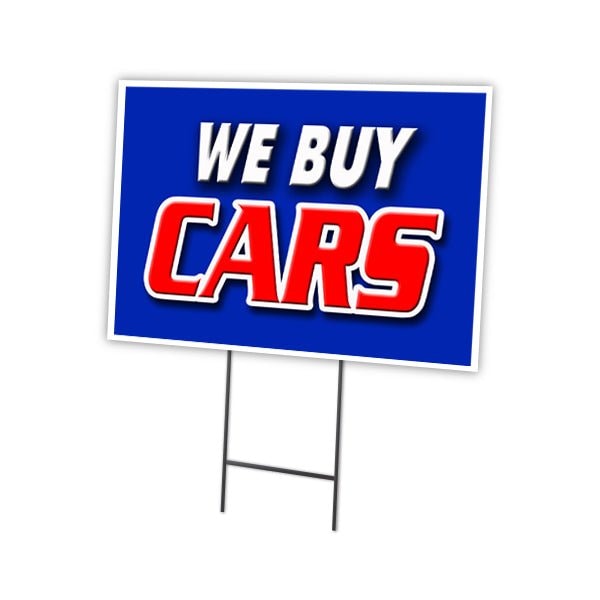 We Buy Cars Yard Sign & Stake outdoor plastic coroplast window, C-1824-DS-We Buy Cars